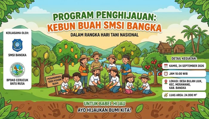 Tak Sekadar Berita, SMSI Bangka Tanam 1.000 Pohon Buah untuk Hijaukan Bangka