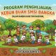 Tak Sekadar Berita, SMSI Bangka Tanam 1.000 Pohon Buah untuk Hijaukan Bangka